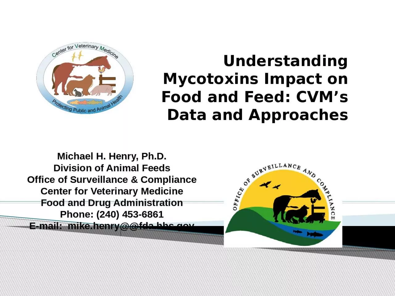 PPT-Understanding Mycotoxins Impact on Food and