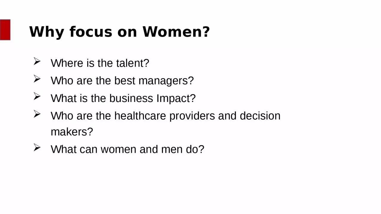 PPT-Why focus on Women? Where is the talent?