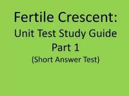Fertile Crescent: Unit Test Study