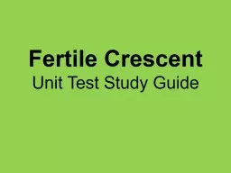 Fertile Crescent Unit Test Study Guide
