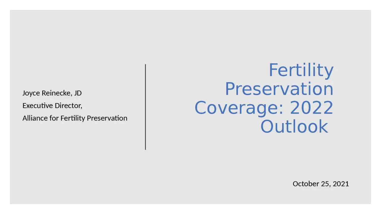 Fertility Preservation Coverage: 2022 Outlook