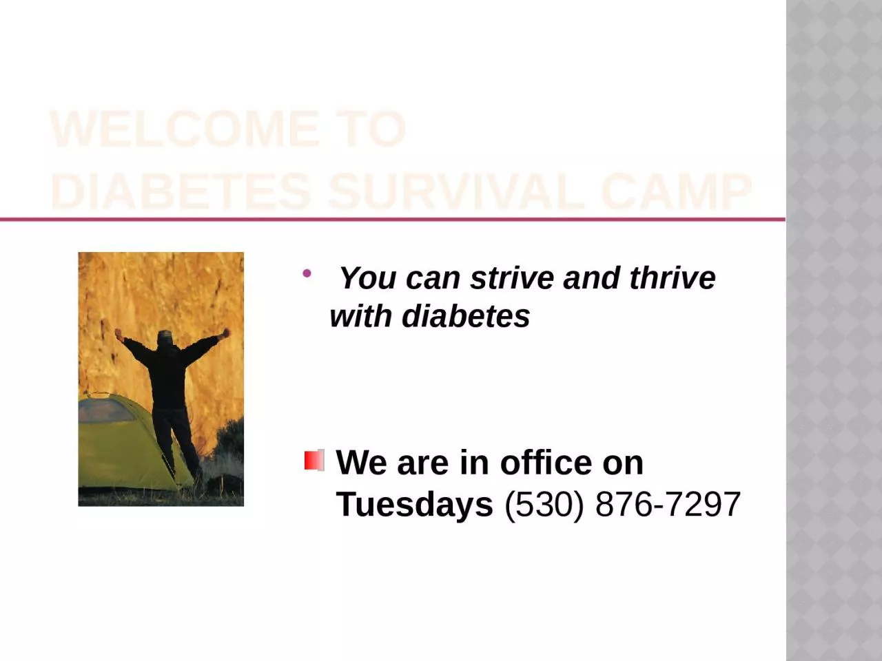 PPT-Welcome to Diabetes Survival Camp