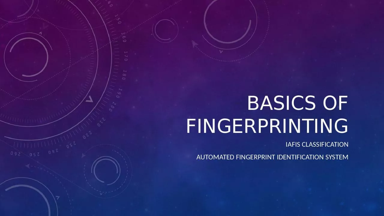 PPT-Basics of fingerprinting