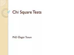 Chi Square Tests PhD  Özgür