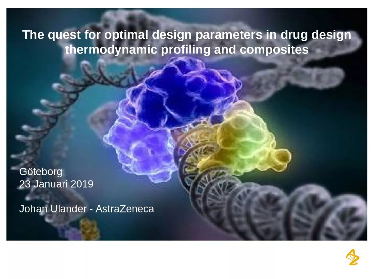 PPT-The quest for optimal design parameters in drug design thermodynamic profiling and composites