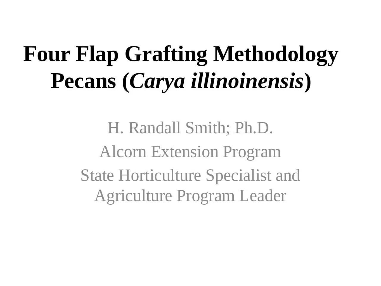 PPT-Four Flap Grafting Methodology