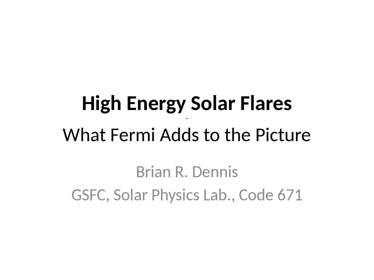 PPT-High Energy Solar Flares