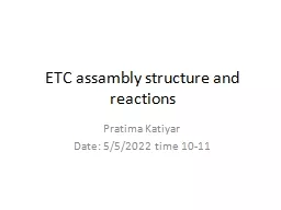 ETC  assambly  structure and reactions