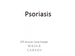 Psoriasis  DR Anwar  Issa