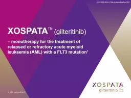 XOSPATA TM   (gilteritinib)