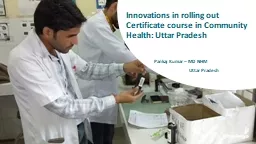 Innovations in rolling out Certificate course in Community Health: Uttar Pradesh