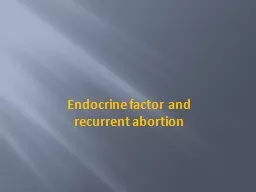 Endocrine factor and recurrent abortion