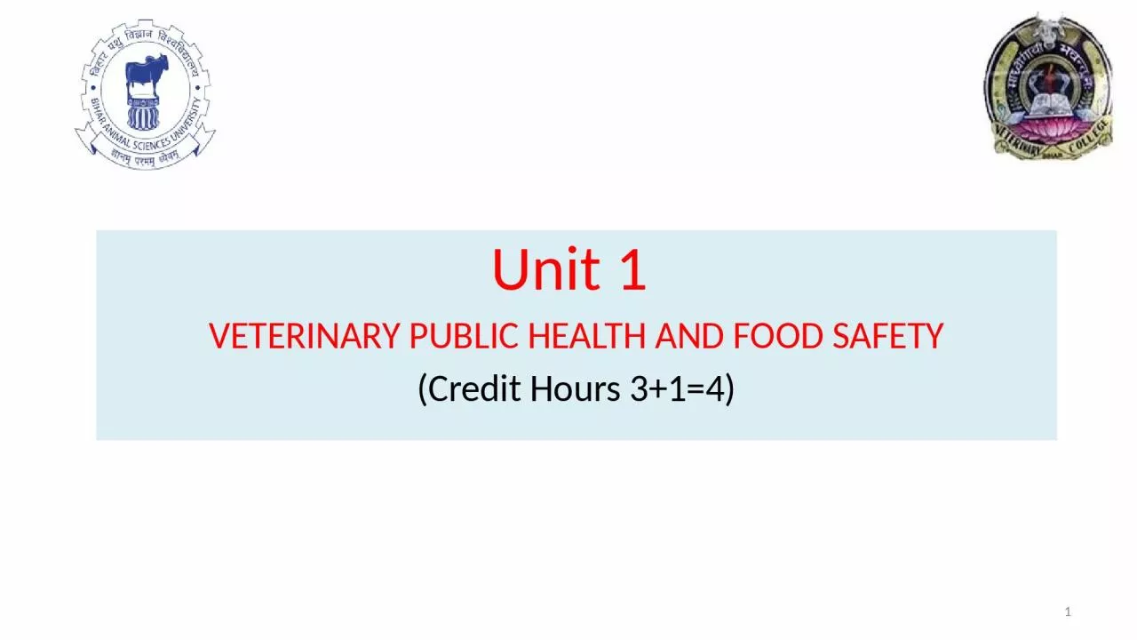 Unit  1  VETERINARY PUBLIC HEALTH AND FOOD SAFETY