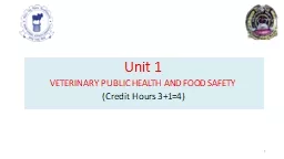 Unit  1  VETERINARY PUBLIC HEALTH AND FOOD SAFETY
