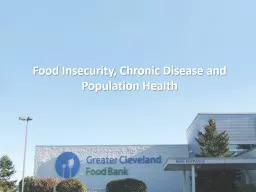 Food Insecurity, Chronic Disease and Population Health