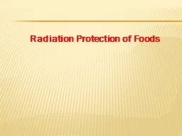 Radiation  Protection of Foods