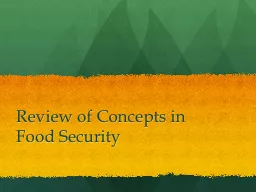 Review of Concepts in Food Security