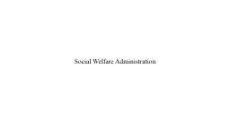 Social Welfare Administration