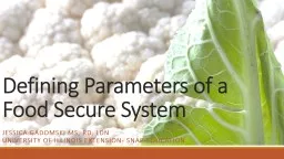 Defining Parameters of a Food Secure System