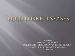 FOOD BORNE DISEASES J.MYTHILI