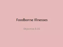 Foodborne  Illnesses Objective 8.02