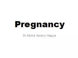 Pregnancy Dr  Mohd   Asrarul