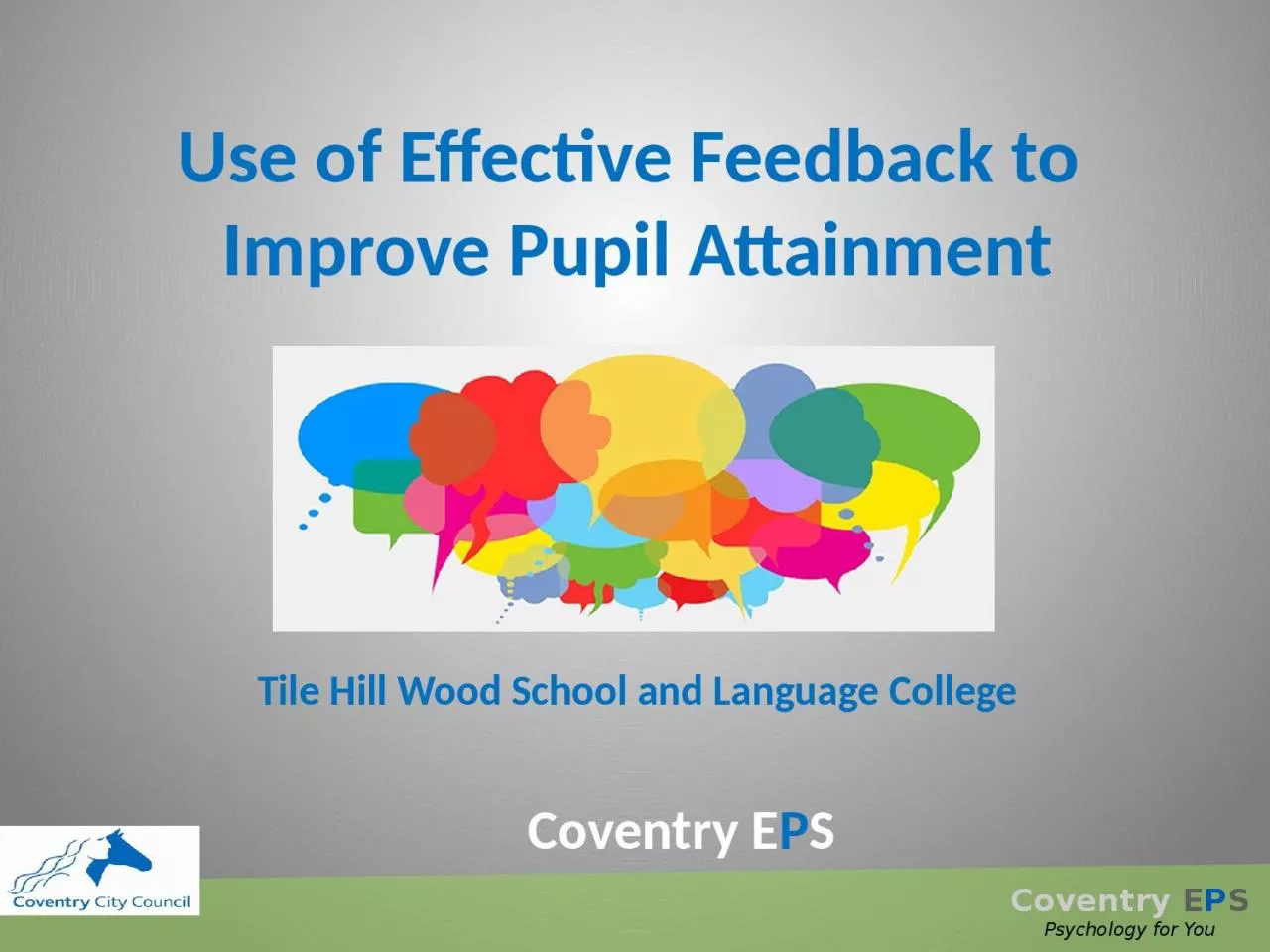 Coventry E P S Use of Effective Feedback to