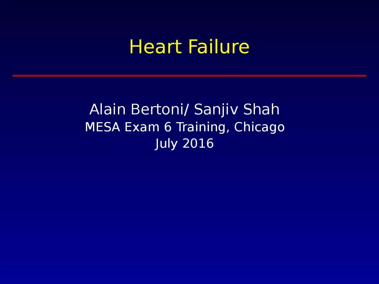 Heart Failure Alain Bertoni/