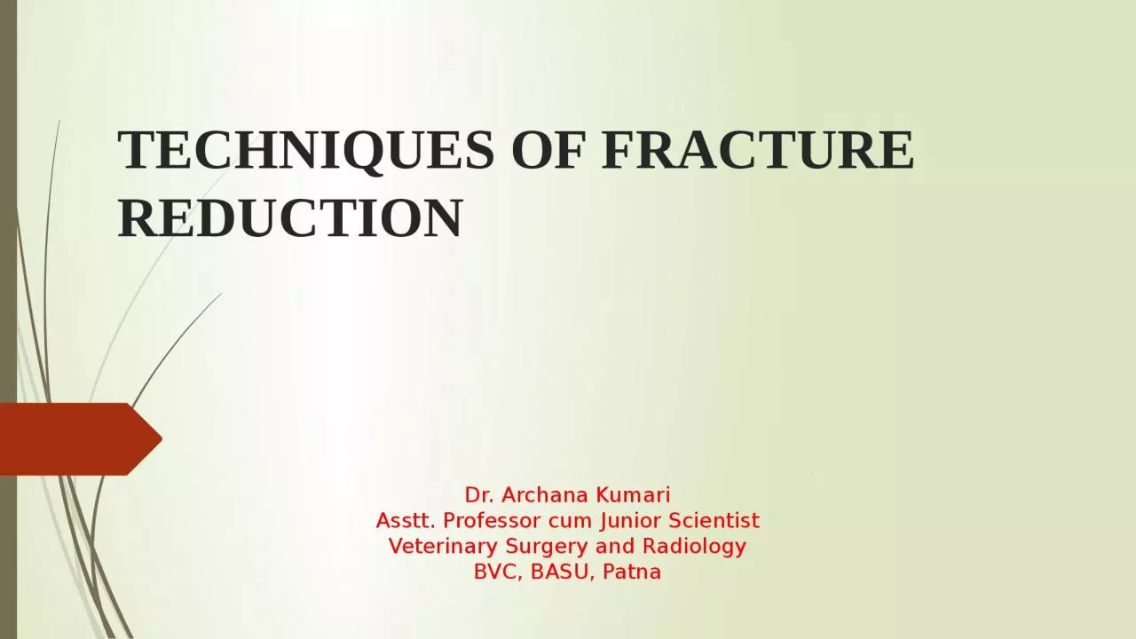 Techniques  of  fracture 	reduction