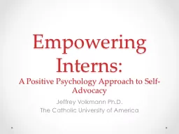 Empowering Interns: A Positive Psychology Approach to Self-Advocacy