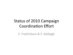 Status of 2010 Campaign Coordination Effort