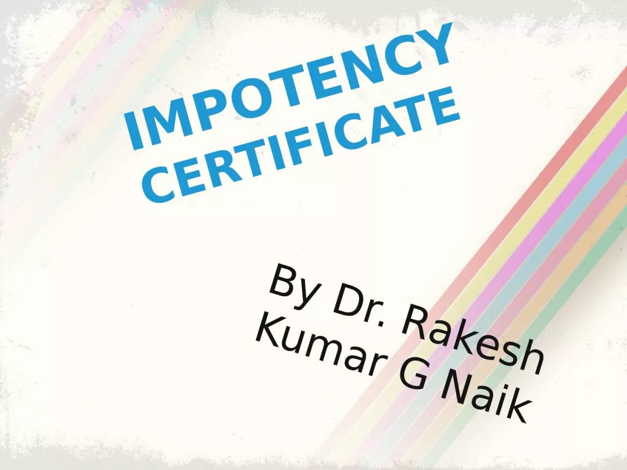 PPT-IMPOTENCY CERTIFICATE