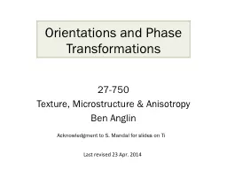 Orientations and Phase Transformations