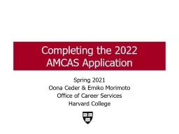 Completing the 2022  AMCAS Application