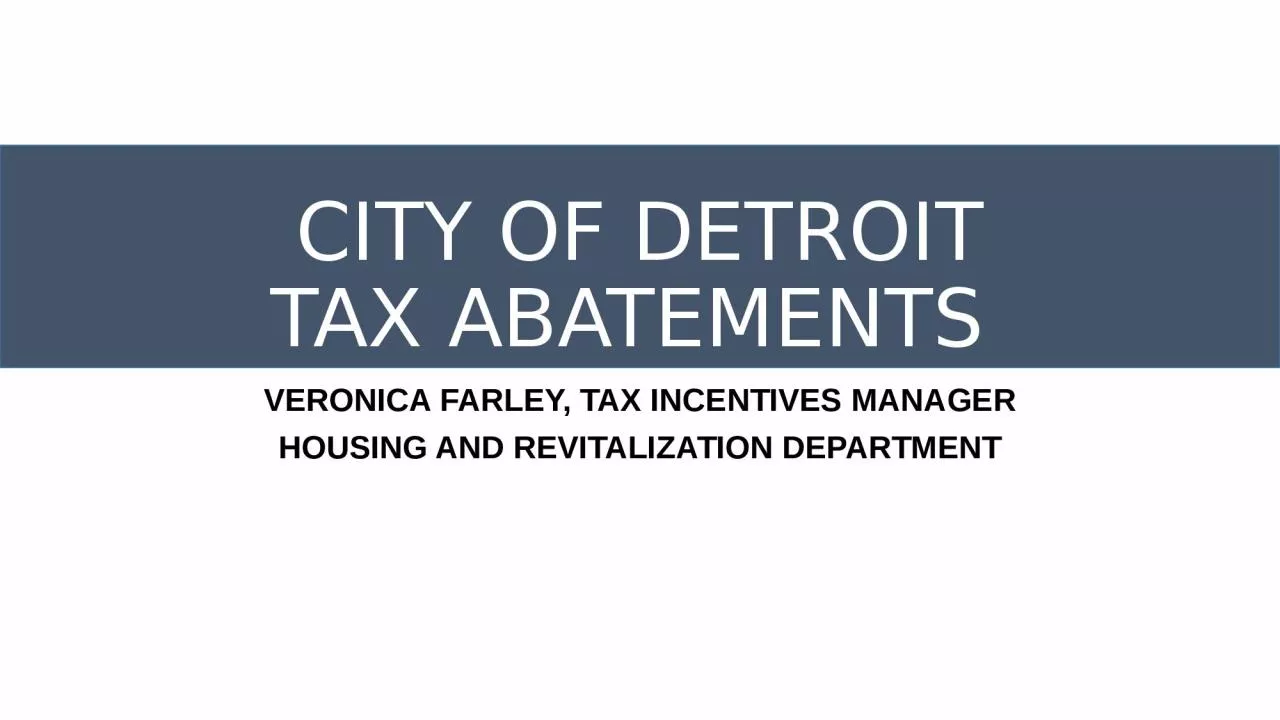 City of Detroit Tax Abatements