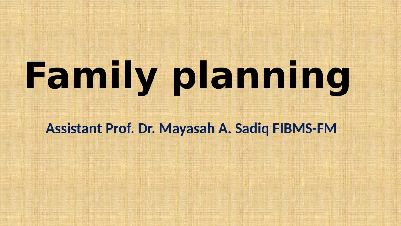 PPT-Family planning Assistant Prof. Dr.