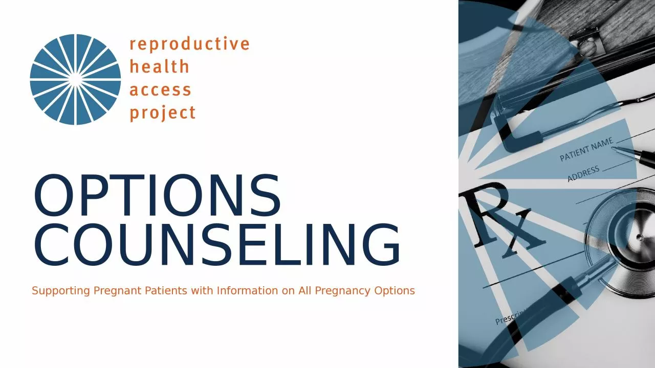 PPT-Options Counseling Management of Unintended Pregnancy