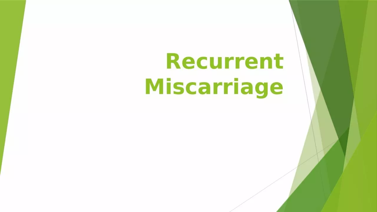 PPT-Recurrent Miscarriage Loss