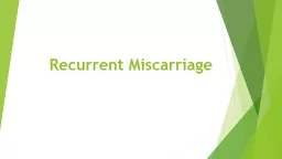 Recurrent Miscarriage Loss