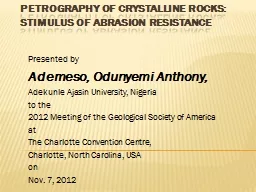 PPT-Petrography of Crystalline Rocks: Stimulus of Abrasion Resistance