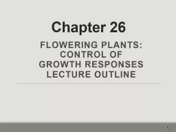 Chapter  26 Flowering Plants: Control of