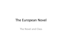 The European Novel The Novel and Class
