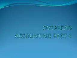 OVERHEAD ACCOUNTING PART 4