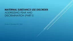 Maternal Substance Use Disorder