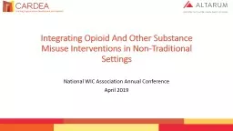 Integrating Opioid And Other Substance Misuse Interventions in Non-Traditional Settings