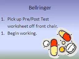 Bellringer Pick up Pre/Post Test