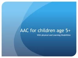 PPT-AAC for children age 5+ With physical and Learning Disabilities