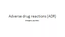 Adverse drug reactions (ADR)