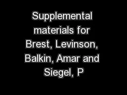 Supplemental materials for Brest, Levinson, Balkin, Amar and Siegel, P