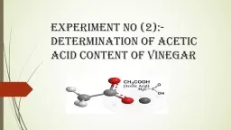 Experiment No (2):- Determination of Acetic Acid Content of Vinegar